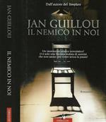 Il nemico in noi