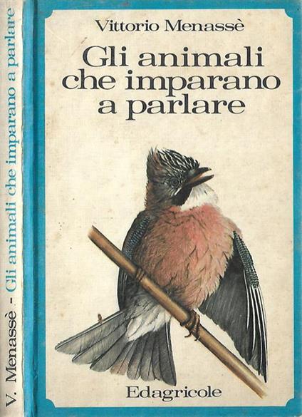 Gli animali che imparano a parlare - Vittorio Menassé - copertina