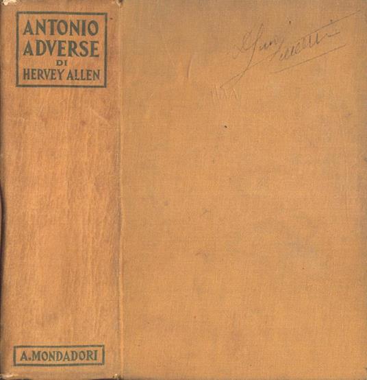 Antonio Adverse - Hervey Allen - copertina