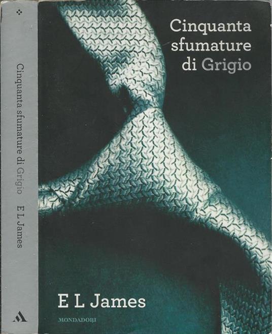Cinquanta sfumature di grigio - E. L. James - copertina
