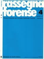 Rassegna forense - 2002. Rivista trimestrale del Consiglio Nazionale Forense