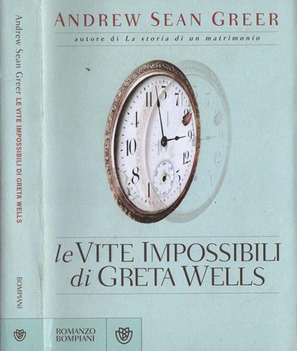 Le vite impossibili di Greta Wells - Andrew Sean Greer - copertina