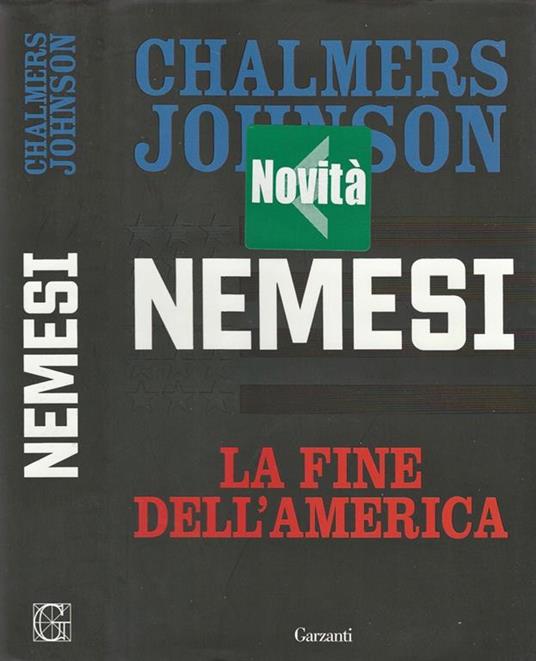 Nemesi. La fine dell'America - Chalmers Johnson - copertina