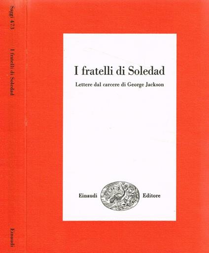 I fratelli Soledad. Lettere dal carcere di George Jackson - George Jackson - copertina