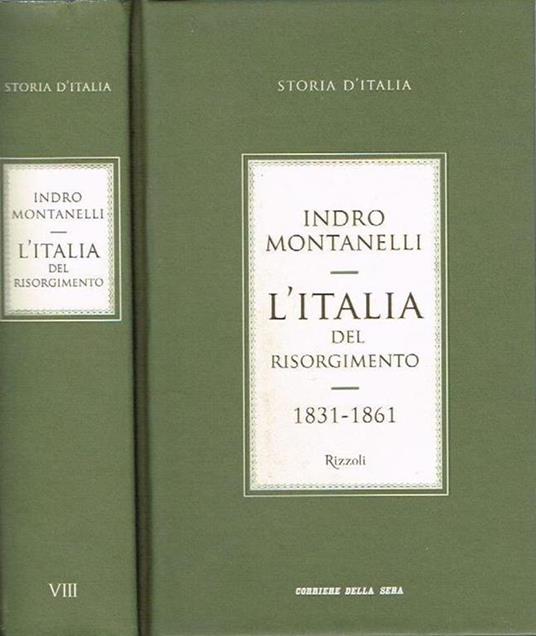 L' Italia Del Risorgimento. 1831-1861 - Indro Montanelli - copertina