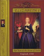 Elizabeth I. Red Rose of the House of Tudor