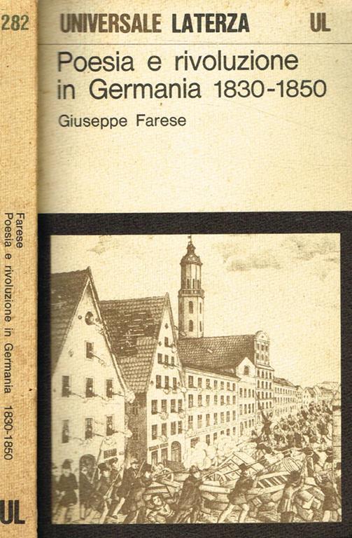 Poesia e rivoluzione in Germania 1830-1850 - Giuseppe Farese - copertina