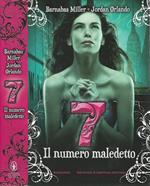 7 Il numero maledetto