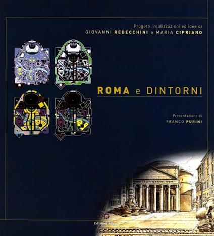 Roma E Dintorni - G.Rebecchini M.Cipriano - copertina