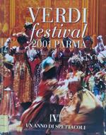 Verdi Festival 2001 Parma. Un anno di spettacoli