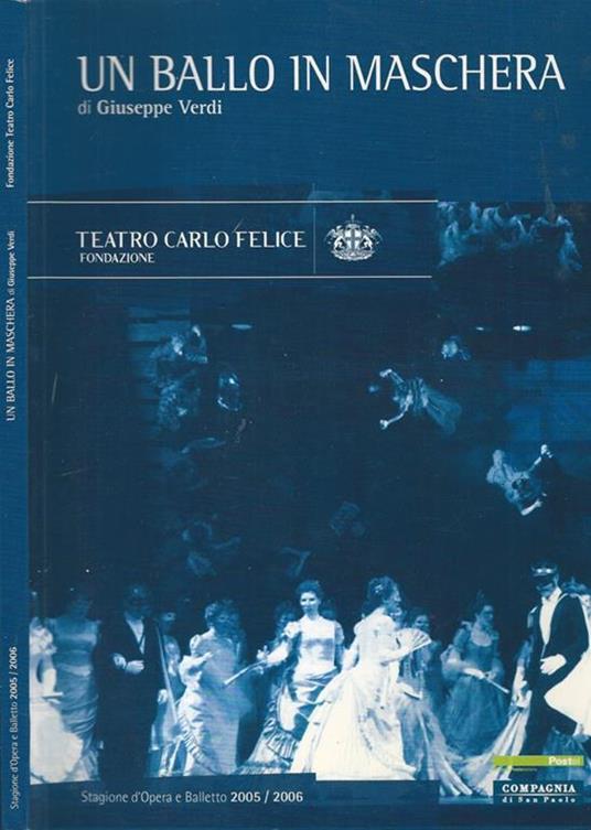 Un ballo in maschera. Stagione d'Opera e Balletto 2005/2006 - Giuseppe Verdi - copertina