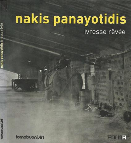 Nakis Panayotidis. Ivresse revee - Bruna Cora - copertina