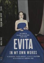 Evita. In my own words