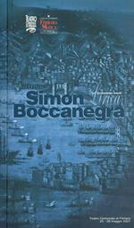 Simon Boccanegra. Melodramma in un prologo e tre atti