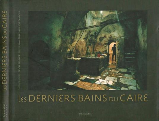 Les Derniers Bains du Caire - copertina