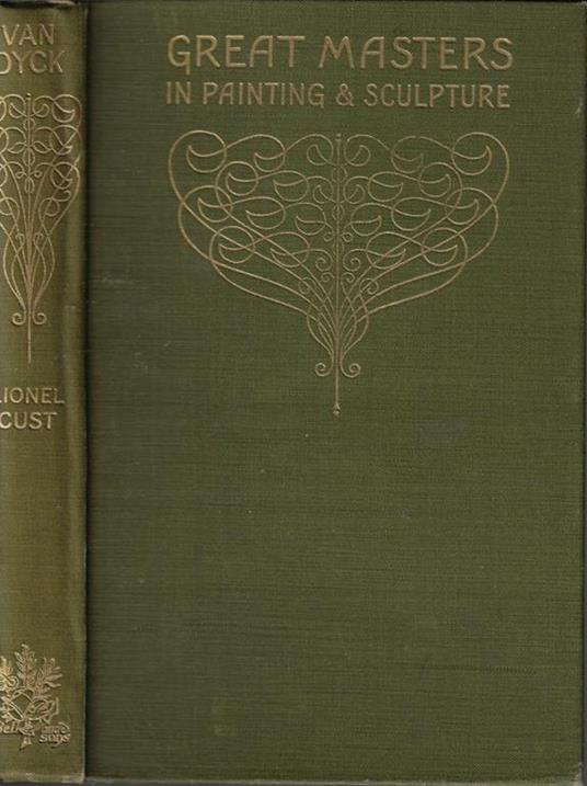 Van Dyck. Great masters in painting & sculpture - Lionel Cust - copertina