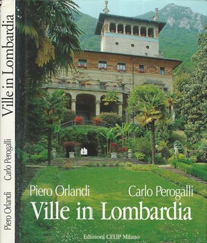 Ville in Lombardia di: Piero Orlandi- Carlo Perogalli - copertina