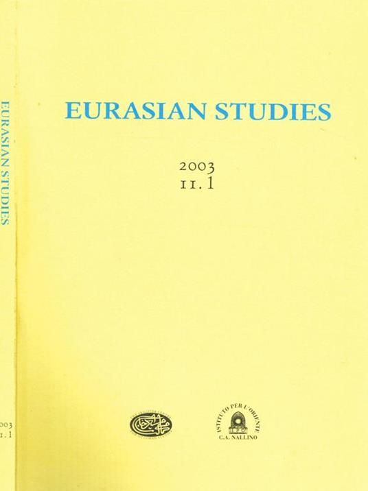 Eurasian Studies Anno Ii N.1 - Michele Bernardini - copertina
