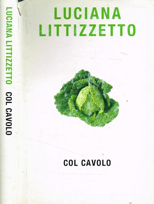 Col cavolo - Luciana Littizzetto - copertina