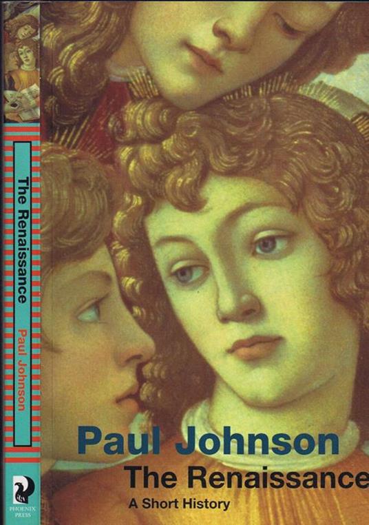 The Renaissance. A Short History - Paul Johnson - copertina