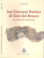 San Giovanni Battista di Torri del Benaco. Da chiesa ad auditorium