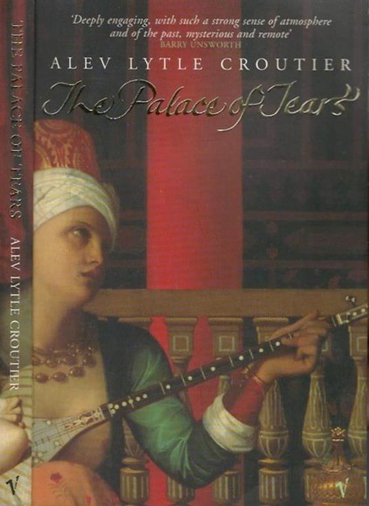 The palace of tears - Alev Lytle Croutier - copertina