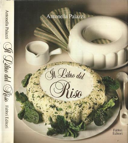 Il libro del riso - Antonella Palazzi - copertina