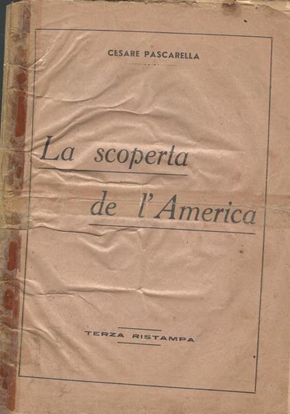 La scoperta de l'America - Cesare Pascarella - copertina