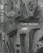 Motu Proprio. ACI' s first hundred years, heading onward