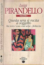 Questa sera si recita a soggetto-Trovarsi-Bellavita