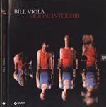 Bill Viola. Visioni interiori