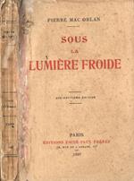 Sous la lumiere froide