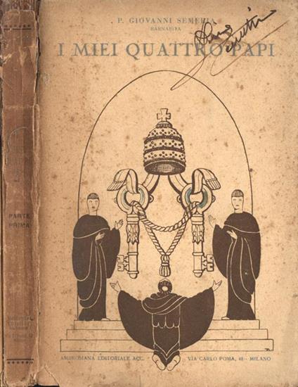 I miei quattro Papi parte I - P. Giovanni Semeria - copertina