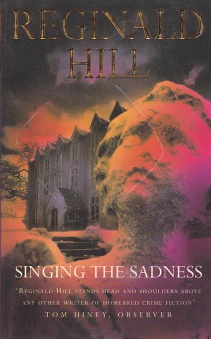 Singing the sadness - Reginald Hill - copertina