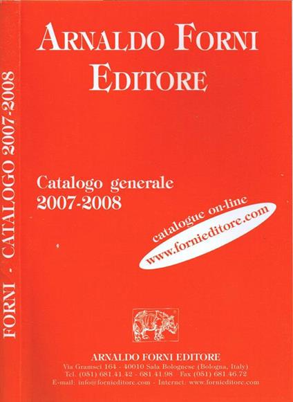 Catalogo Generale 2007-2008. Ristampe Anastatiche Reprints - copertina