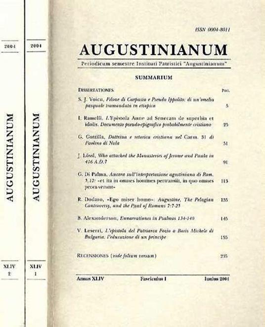 Augustinianum Anno Xliv- 2004 Fasc.I-Ii. Periodicum Semestre Instituti Patristici Augustinianum Di: Vittorino Grossi A Cura Di - copertina