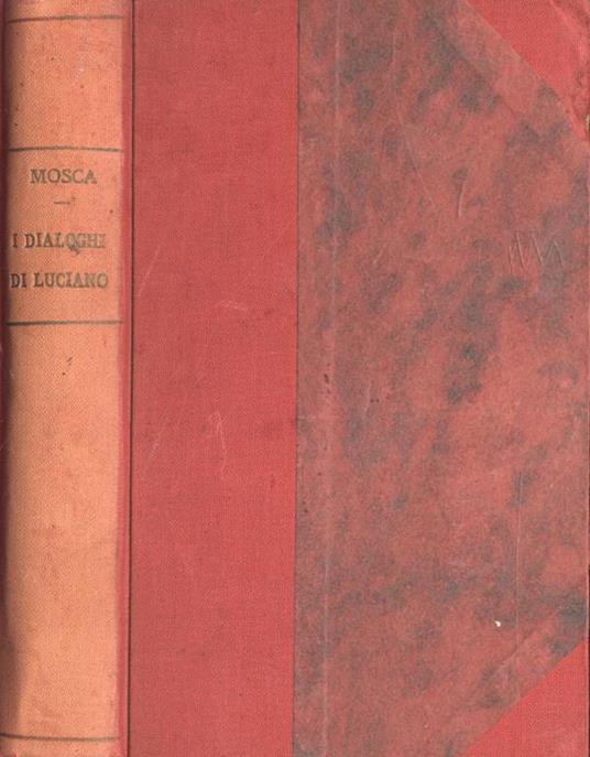 I dialoghi di Luciano - Mosca - copertina