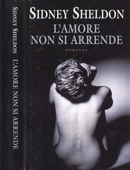 L' amore non si arrende - Sidney Sheldon - copertina