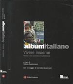 Album italiano. Vivere insieme verso una società multietnica