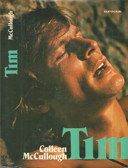 Tim - Colleen McCullough - copertina