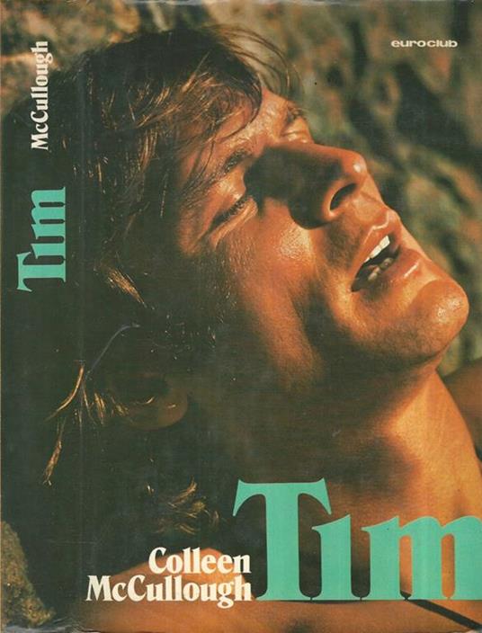 Tim - Colleen McCullough - copertina