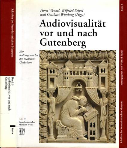 Audiovisualitat vor und nach Gutenberg. Zur Kulturgeschichte der medialen Umbruche - copertina