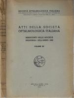 Atti della società oftamologica italiana Volume XII. Resoconti delle società regionali dell'anno 1950