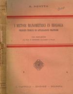 I metodi manometrici in biologia. Principi teorici ed applicazioni pratiche