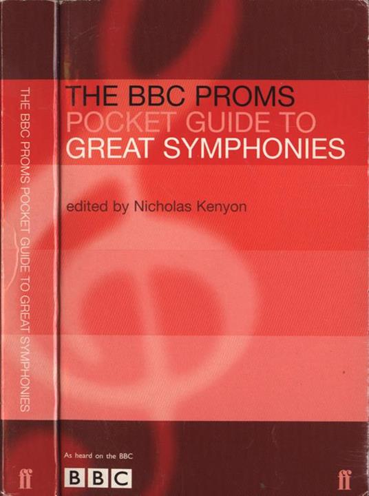 The BBC proms pocket guide to great symphonies - Nicholas Kenyon - copertina