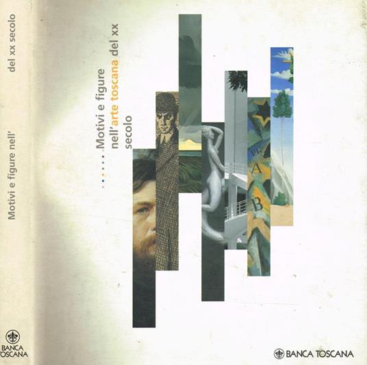 Motivi e figure nell'arte toscana del XX secolo - Carlo Sisi - copertina