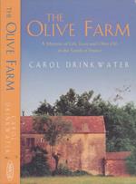 The olive farm. a love story