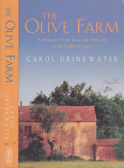 The olive farm. a love story - Carol Drinkwater - copertina