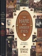 The Hare with Amber Eyes. a Hidden Inheritance