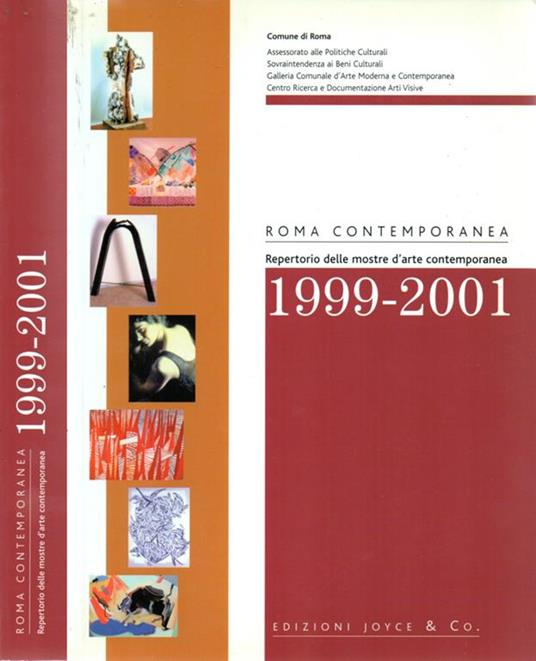 Roma contemporanea. Repertorio delle mostre d'arte contemporanea 1999 - 2001 - copertina